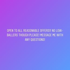 Open to reasonable offers!